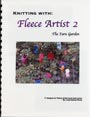 Fleece Artist 2 - The Yarn Garden